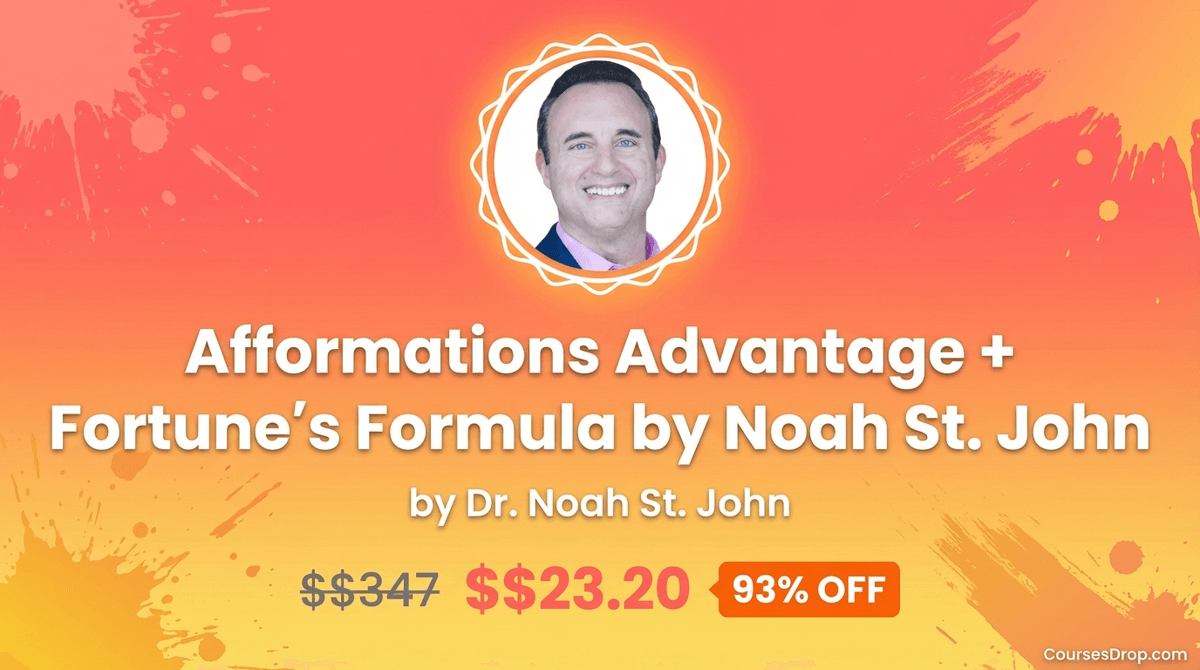 Afformations Advantage + Fortune's Formula