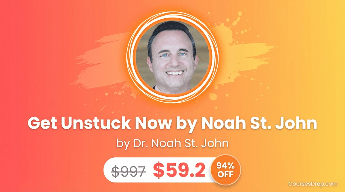 Get Unstuck Now by Noah St. John